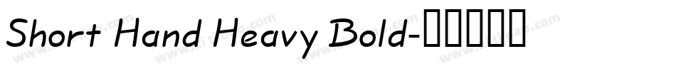 Short Hand Heavy Bold字体转换